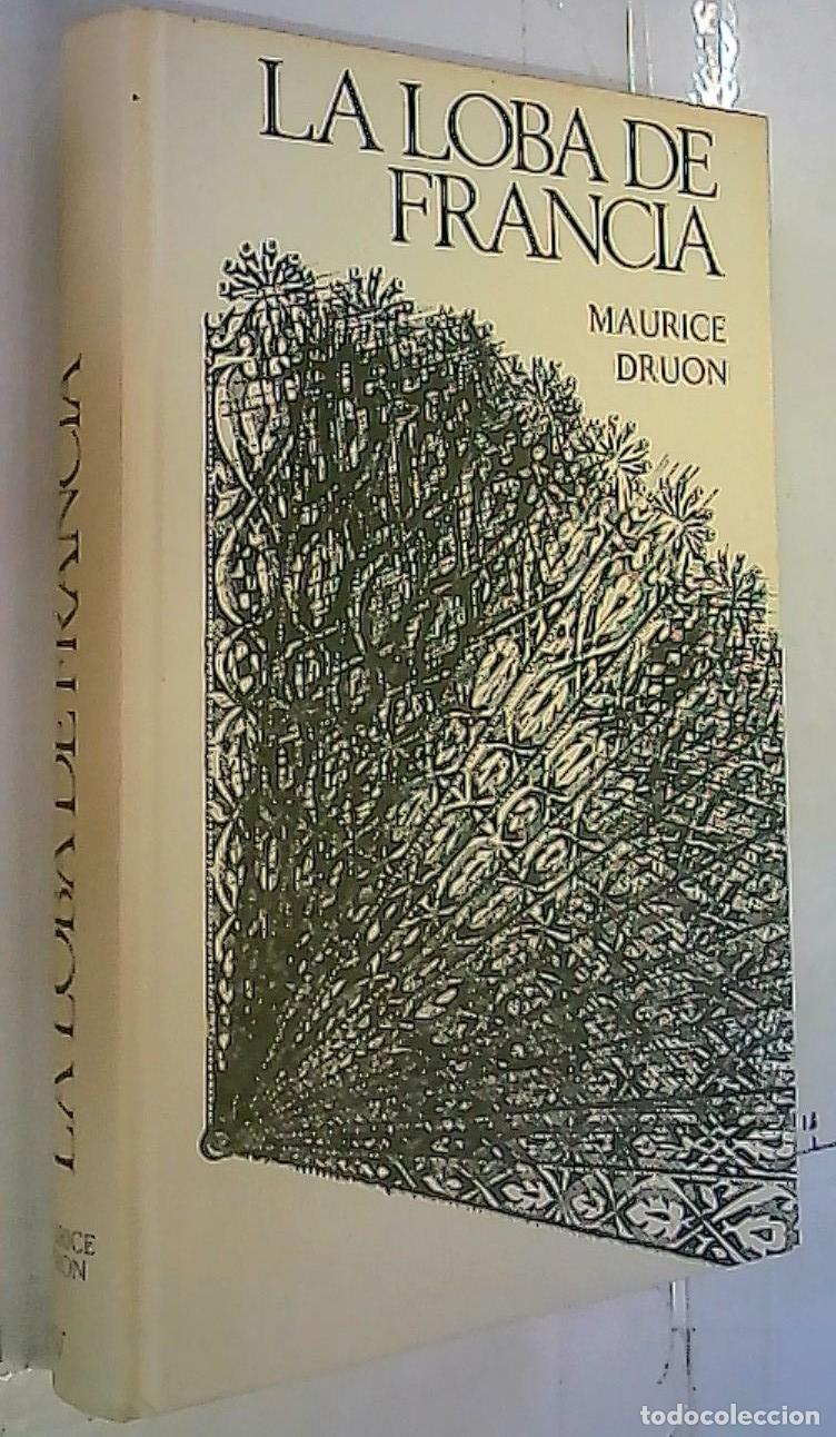 books: La loba de Francia. Los Reyes Malditos V - Druon, Maurice: