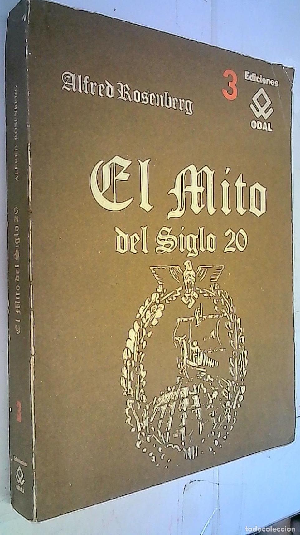 books: El Mito del Siglo 20. Una valoraci&oacute;n de las luchas an&iacute;mico espirituales de las formas en nuestro tie