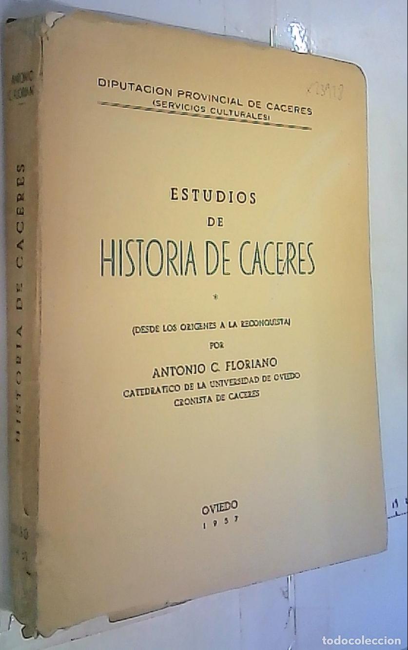 Livros em segunda m&atilde;o: Estudios de historia de C&aacute;ceres (desde los or&iacute;genes hasta la reconquista) - Floriano, Antonio C.: