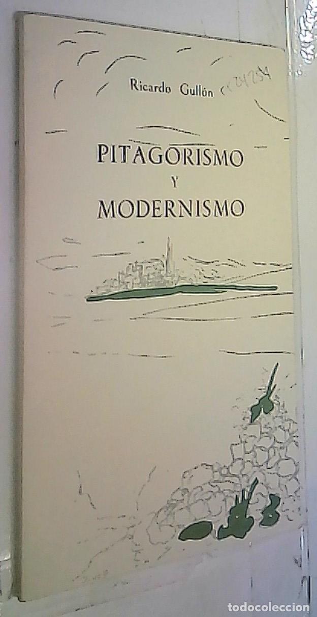 Livros em segunda m&atilde;o: Pitagorismo y Modernismo - Gull&oacute;n, Ricardo: