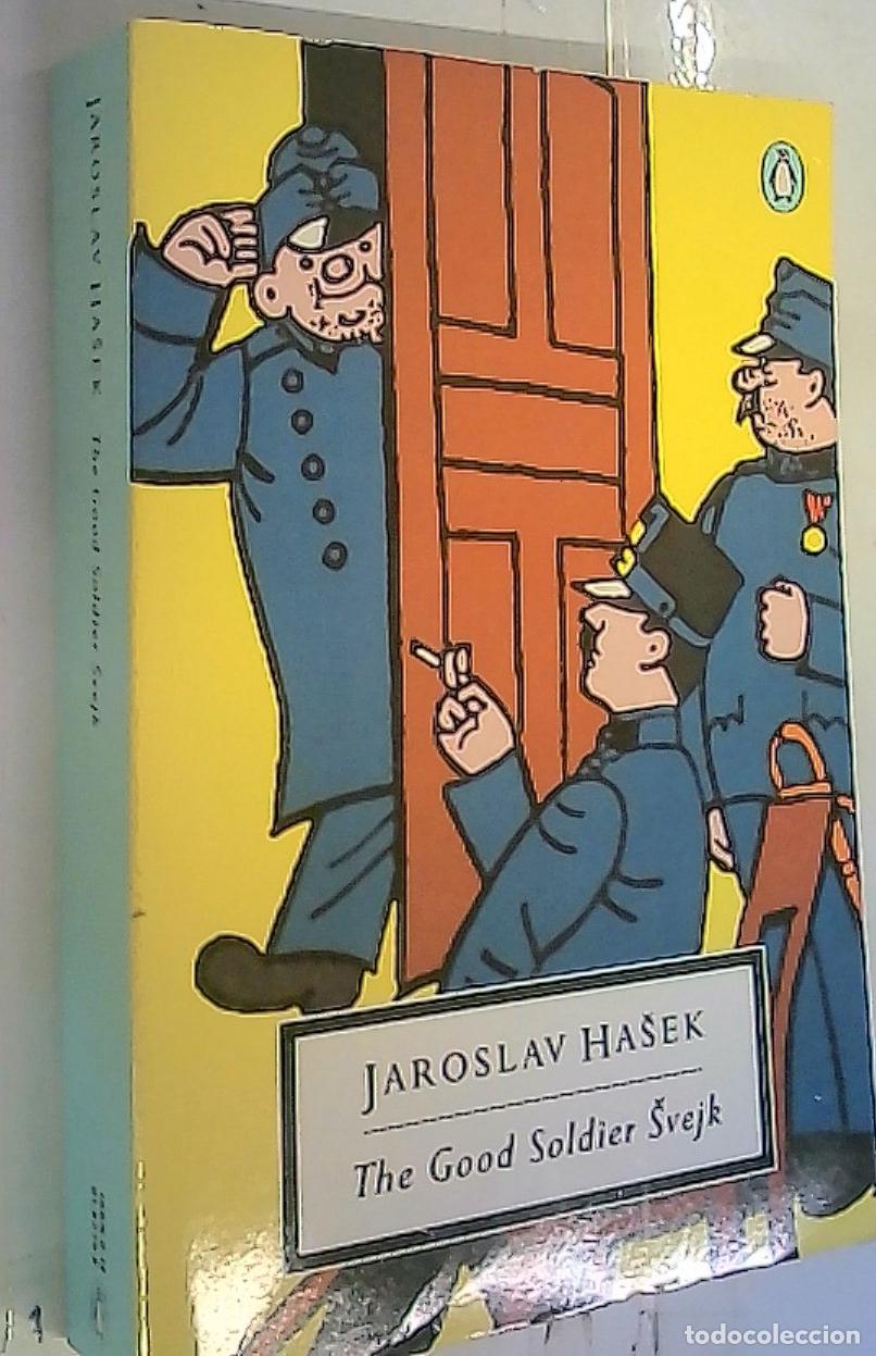 Libri di seconda mano: The Good Soldier Svejk - Hasek, Jaroslav: