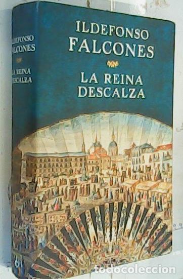 B&uuml;cher: La reina descalza - Falcones, Ildefonso: