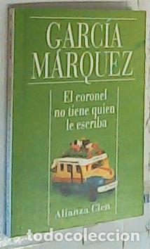 books: El coronel no tiene quien le escriba - Garc&iacute;a M&aacute;rquez, Gabriel: