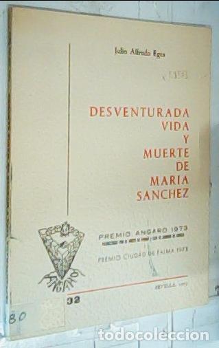 B&uuml;cher: Desventurada vida y muerte de Mar&iacute;a S&aacute;nchez - Alfredo Egea, Julio: