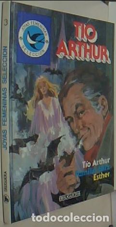 B&uuml;cher: Los extra&ntilde;os relatos del T&iacute;o Arthur / La familia feliz / Esther y su mundo - ANONIMO: