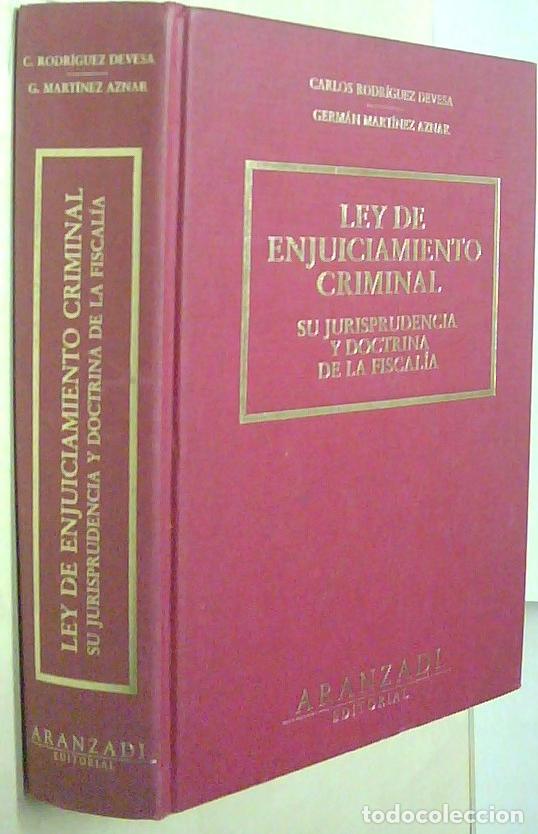 Libros: Ley de enjuiciamiento criminal. Su jurisprudencia y doctrina de la fiscal&iacute;a - RODRIGUEZ DEVESA, Carl