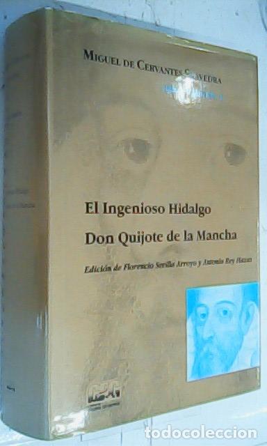 Libros: El Ingeniosos Hidalgo Don Quijote de la Mancha. Obra Completa I - Cervantes Saavedra, Miguel de: