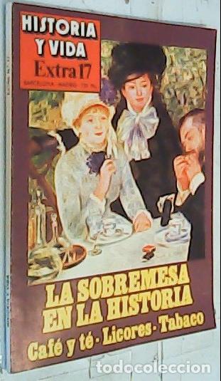 B&uuml;cher: La sobremesa en la Historia. Caf&eacute; y t&eacute;. Licores. Tabaco - REVISTA: