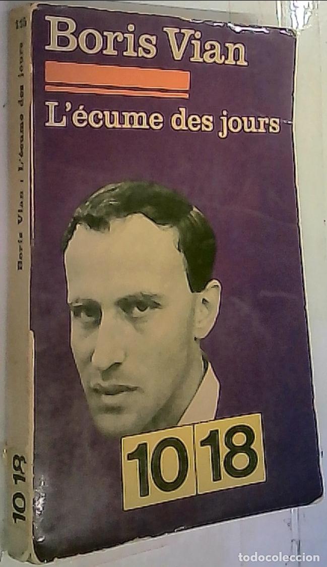 B&uuml;cher: L' &eacute;cume des jours - Vian, Boris: