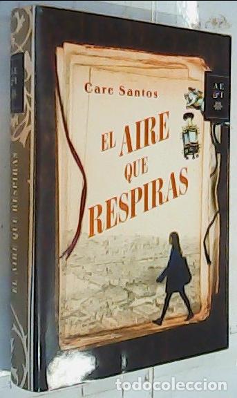 B&uuml;cher: El aire que respiras - Santos, Care: