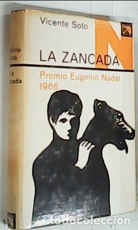 books: La zancada. Unos meses en la vida de una familia - Soto, Vicente: