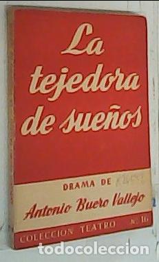Libri di seconda mano: La tejedora de sue&ntilde;os - Buero Vallejo, Antonio: