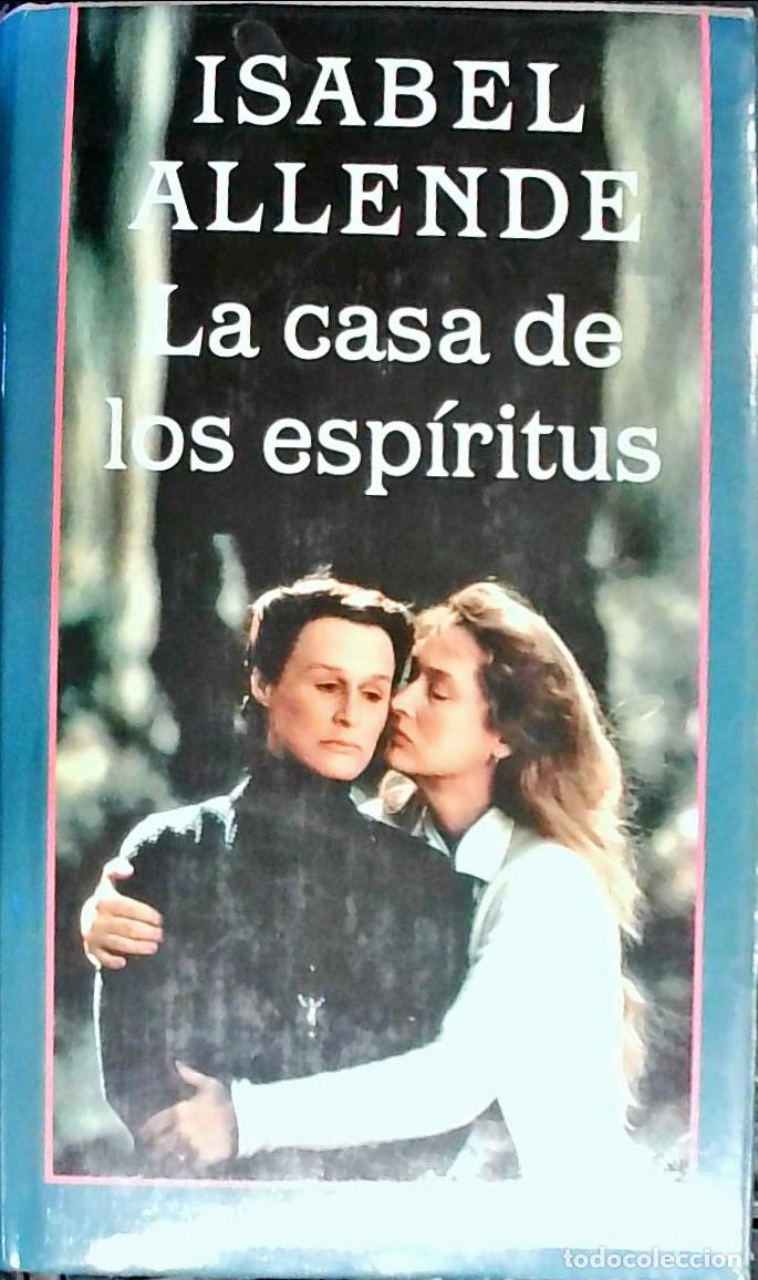 Libros: La casa de los esp&iacute;ritus - Allende, Isabel: