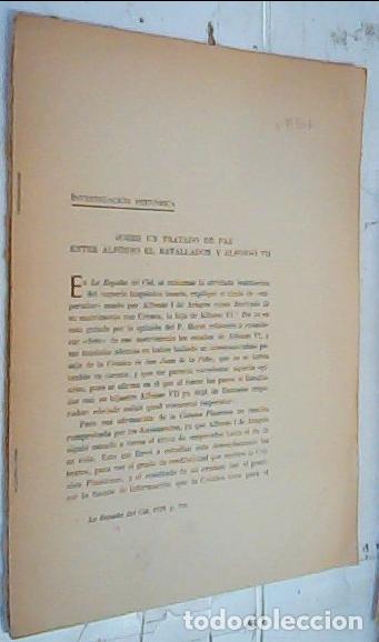 books: Investigaci&oacute;n hist&oacute;rica Sobre un tratado de paz entre Alfonso el Batallador y Alfonso VII. Separata