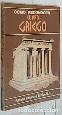 books: C&oacute;mo reconocer el arte griego - Conti, Flavio:
