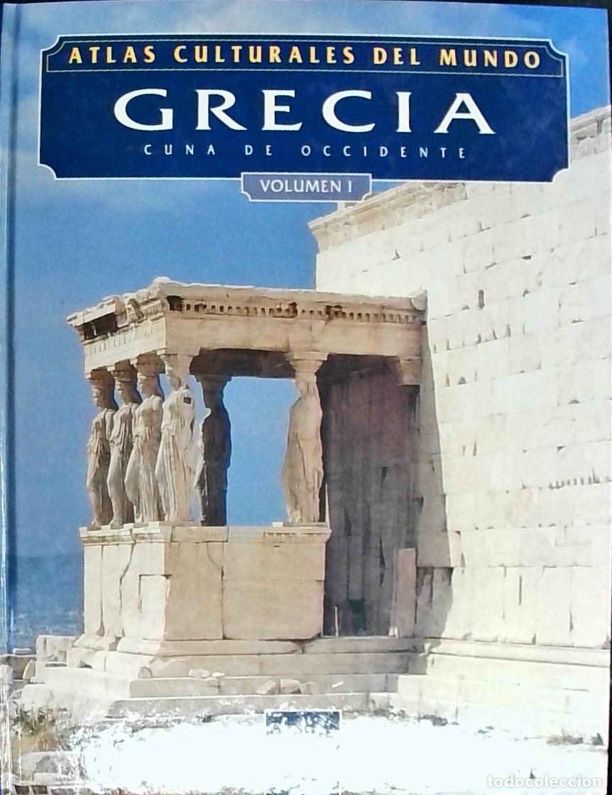 books: Atlas culturales del mundo. Grecia: cuna de occidente. Tomo I - Autores Varios:
