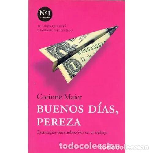 books: BUENOS D&Iacute;AS, PEREZA - MAIER, CORINNE - Sin Especificar
