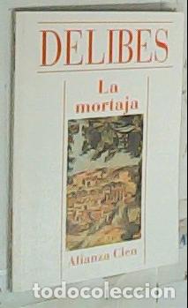Libri di seconda mano: La mortaja - Delibes, Miguel: