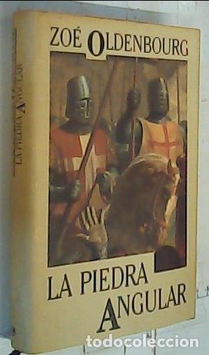 B&uuml;cher: La piedra angular - Oldenbourg, Zo&eacute;: