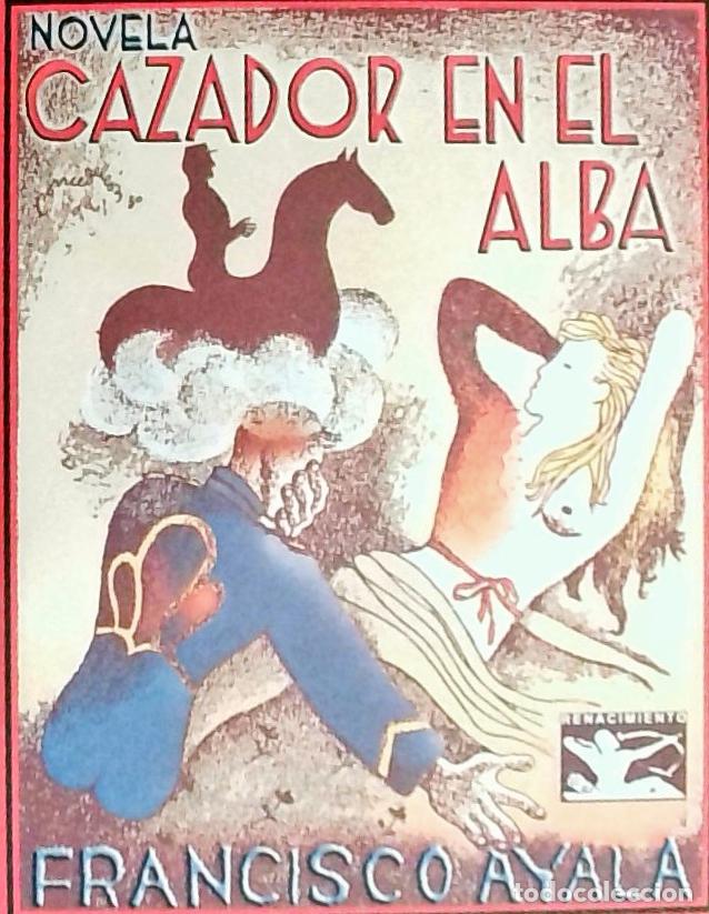 Libros: Cazador en el alba - Ayala, Francisco: