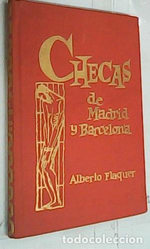 Livros em segunda m&atilde;o: Checas de Madrid y Barcelona - Flaquer, Alberto: