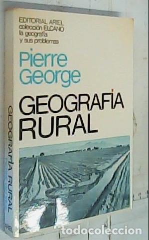 B&uuml;cher: Geograf&iacute;a rural - George, Pierre: