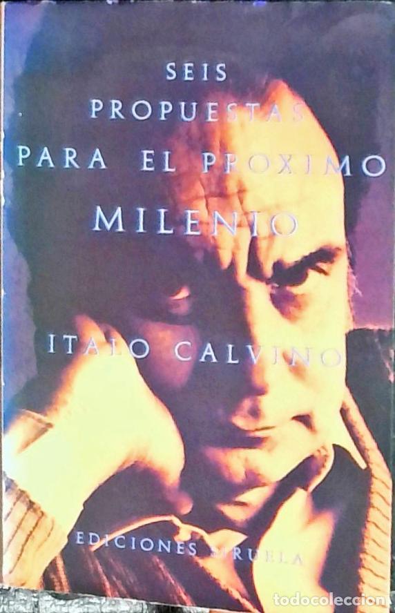 B&uuml;cher: Seis propuestas para el pr&oacute;ximo milenio - Calvino, Italo Bern&aacute;rdez, Aurora: