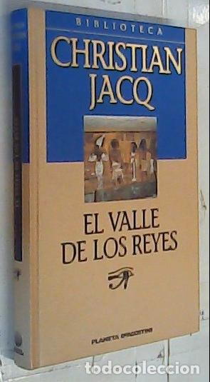 Livres: El valle de los reyes - Jacq, Christian :