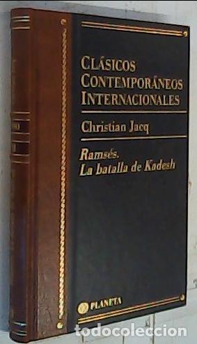 Livres: Rams&eacute;s. La batalla de Kadesh - Jacq, Christian:
