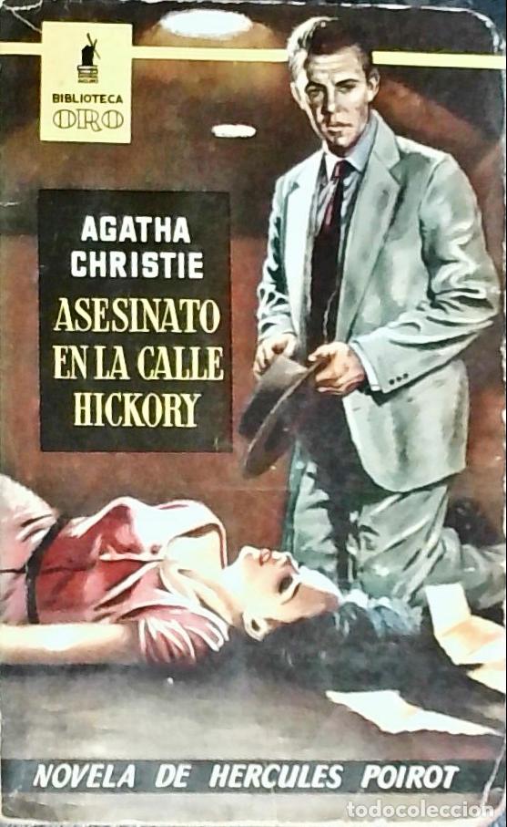 Livres: Asesinato en la calle Hickory. Novela de H&eacute;rcules Poirot - Christie, Agatha: