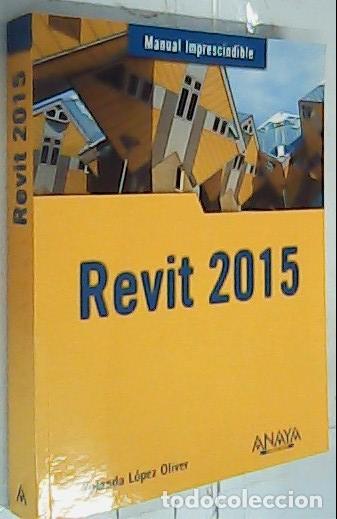 B&uuml;cher: Revit 2015 - L&oacute;pez Oliver, Yolanda: