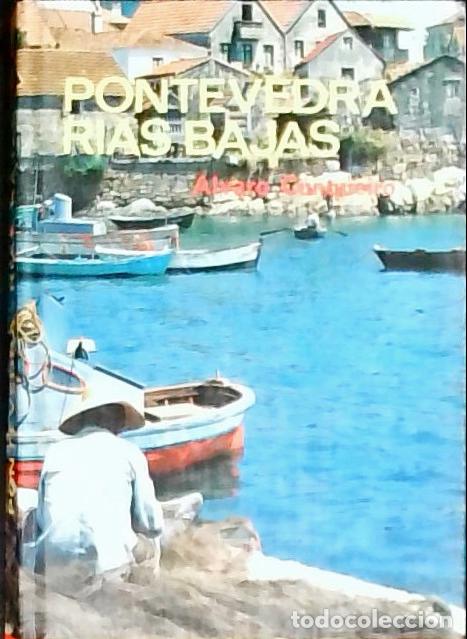 B&uuml;cher: Pontevedra y R&iacute;as Bajas - Cunqueiro, &Aacute;lvaro: