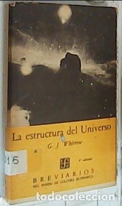 B&uuml;cher: La estructura del universo - Whitrow, G. J.: