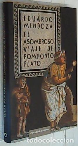 B&uuml;cher: El asombroso viaje de Pomponio Flato - Mendoza, Eduardo: