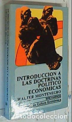 B&uuml;cher: Introducci&oacute;n a las doctrinas pol&iacute;tico econ&oacute;micas - Montenegro, Walter: