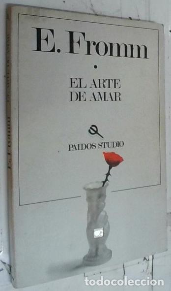 Libri di seconda mano: El arte de amar : una investigaci&oacute;n sobre la naturaleza del amor - Fromm, Erich: