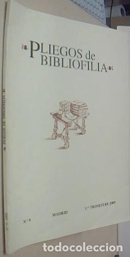 Libros: Pliegos de Bibliofilia. N&ordm; 9. 1er trimestre 2000 - REYES, Ferm&iacute;n de los: