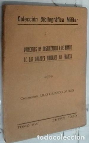 Libros: Principios de organizaci&oacute;n y de mando de las grandes unidades en Francia - Garrido Ramos, Julio: