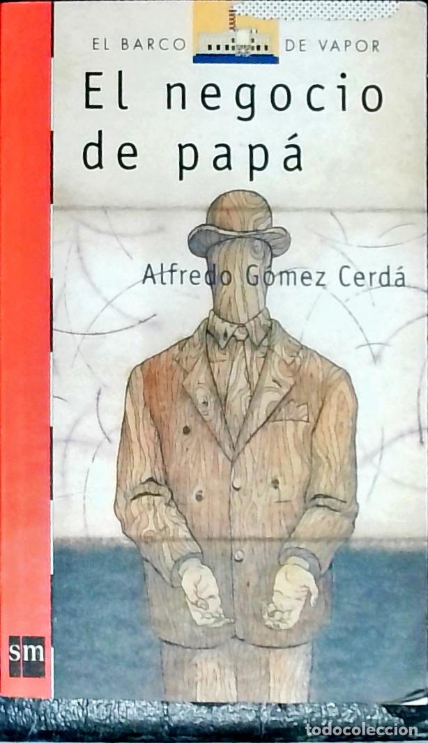 B&uuml;cher: El negocio de pap&aacute; - GOMEZ CERDAD, Alfredo: