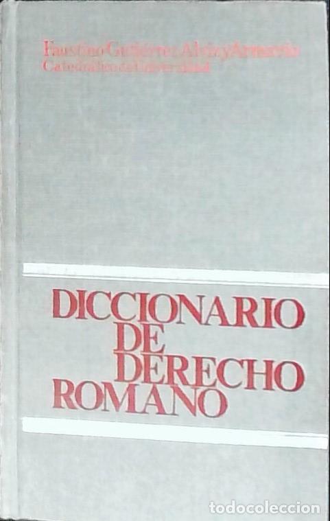 Livros em segunda m&atilde;o: Diccionario de Derecho romano - Guti&eacute;rrez Alviz y Armario, Faustino: