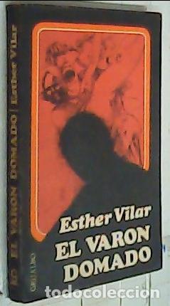 Livros em segunda m&atilde;o: El var&oacute;n domando - Vilar, Esther: