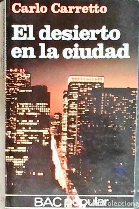 books: El desierto en la ciudad - Carretto, Carlo: