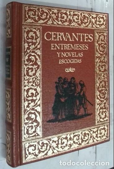 books: Entremeses y novelas escogidas - Cervantes Saavedra, Miguel de: