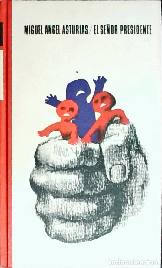 books: El se&ntilde;or Presidente - Asturias, Miguel Angel: