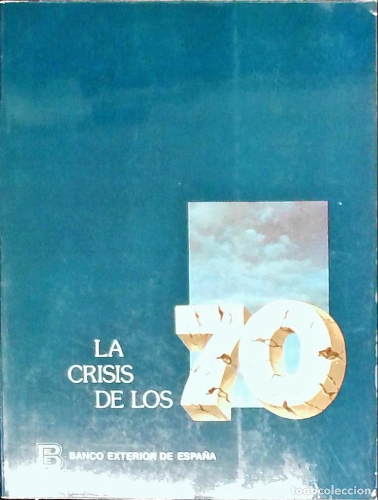 B&uuml;cher: La crisis de los 70 - Autores Varios: