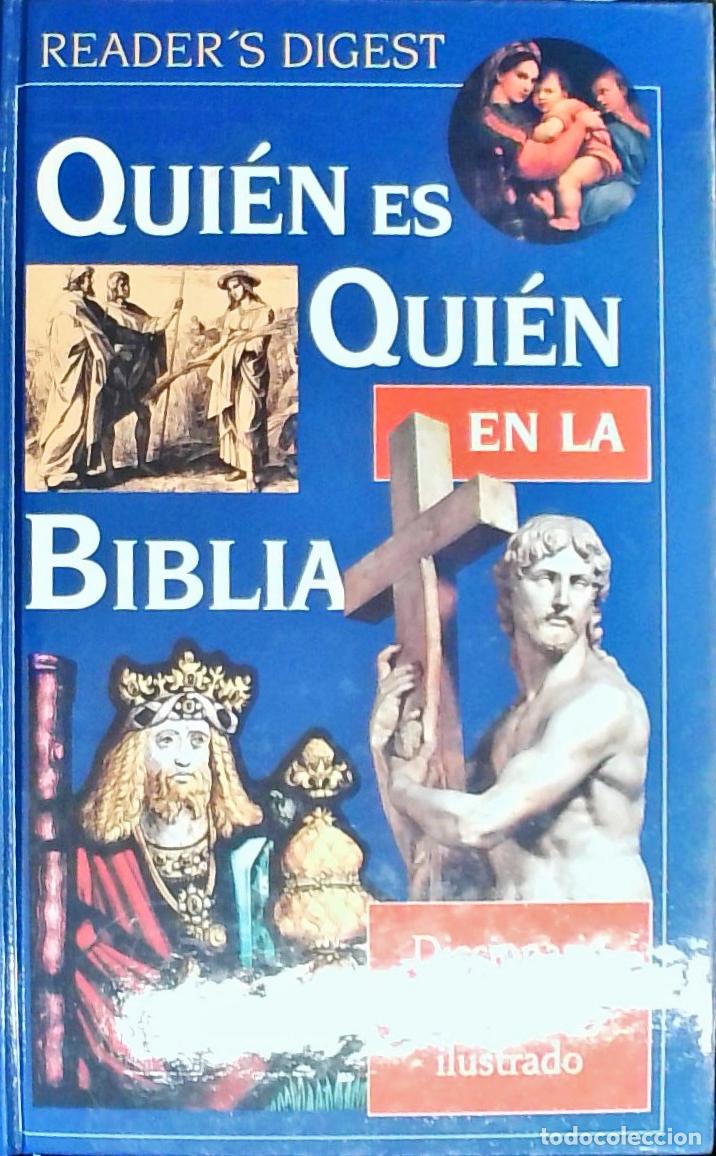 Libri di seconda mano: Qui&eacute;n es qui&eacute;n en la Biblia: diccionario biogr&aacute;fico ilustrado - Autores Varios:
