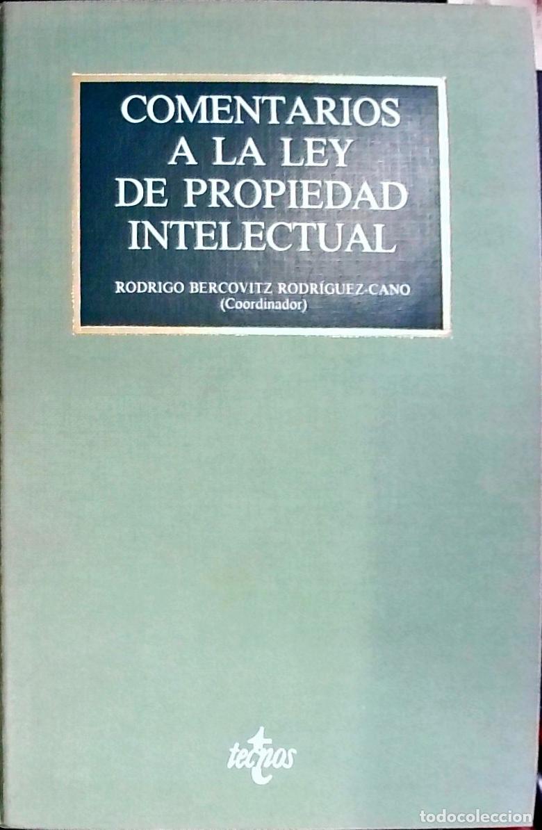 Libros: Comentarios a la Ley de propiedad intelectual : Ley 22/1987, de 11 de noviembre, de Propiedad intele