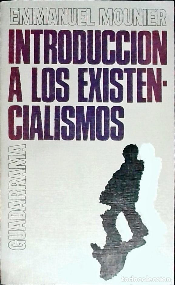 books: Introducci&oacute;n a los existencialismos - MOUNIER, Emmanuel: