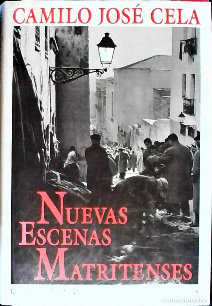 B&uuml;cher: Nuevas escenas matritenses - Cela, Camilo Jos&eacute;:
