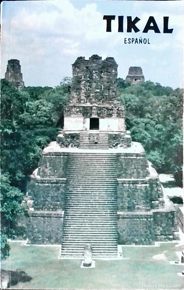 books: Tikal. Gu&iacute;a de las antiguas ruinas mayas - Coe, William R.: